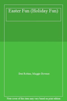 Easter Fun (Holiday Fun),Deri Robins, Maggie Downer- 97807534003