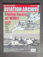 Aviation Archive Flying Boats Of WWII Catalina , Sunderland Dornier Etc Book