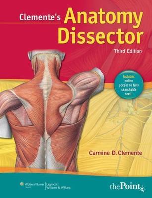 Clemente's Anatomy Dissector by Carmine D. Clemente