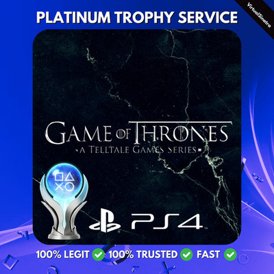 Game Of Thrones PS4 Platinum Trophy Service - LEGIT