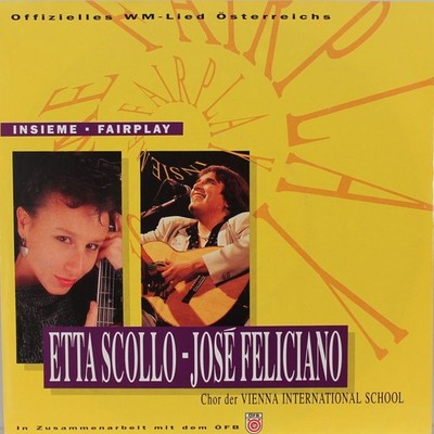 JOSE FELICIANO & ETTA SCOLLO Insieme ÖFB WM 1990 Vinyl 7'' Single unbespielt!