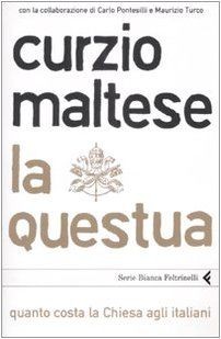 La questua. Quanto costa la Chiesa agli italiani vo... | Buch | Zustand sehr gut
