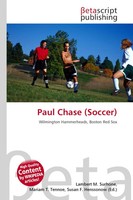 Lambert M. Surhone (U. A.) | Paul Chase (Soccer) | Taschenbuch | Englisch (2026)