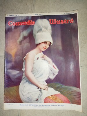 JOURNAL COMOEDIA ILLUSTRE-1911-N°7-OPERA-BALLET-THEATRE-MODE TBE