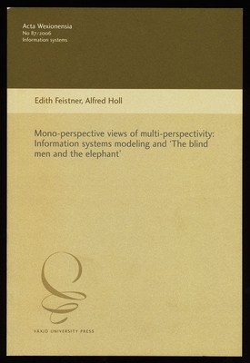 Mono-perspective views of multi-perspectivity : Information systems modeling and