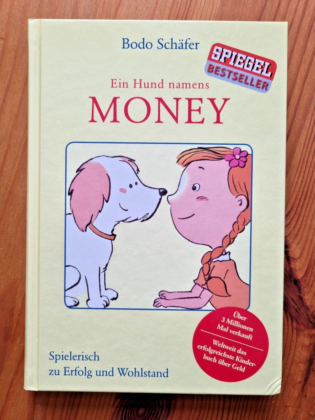 Ein Hund namens Money von Bodo Schäfer | Buch | Zustand gut