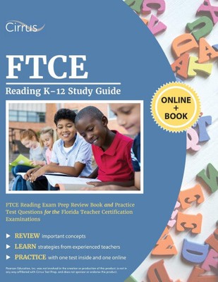 FTCE Reading K-12 Study Guide: FTCE Reading Exam Prep Review Book and Practice