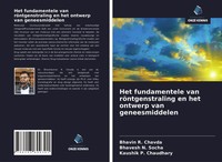Bhavin R. Chavda (U. A.) | Het Fundamentele Van RöNtgenstraling En Het...