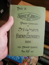 Stanley Gibbons 1928 Part 2 Priced Catalogue of Stamps Foreign 