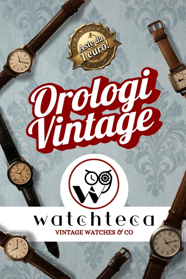 ASTA DI OROLOGI VINTAGE A PARTIRE DA 1€!