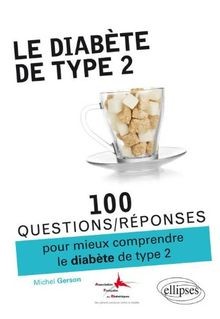 100 Questions Réponses Sur le Diabète de Type 2 von... | Buch | Zustand sehr gut
