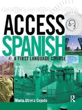 Access Spanish: A first language course: Student Book (Access Language Series), 