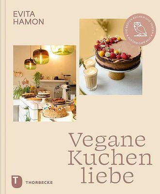 Vegane Kuchenliebe | Evita Hamon | deutsch