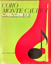 CORO MONTE CAURIOL CANZONIERE - SAGEP 1968