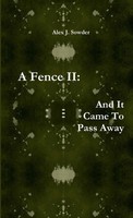 Alex J. Sowder | A Fence Ii | Taschenbuch | Englisch (2015) | [.]