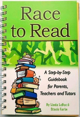 Race to Read: Will Your Child Learn to Read on Time? A Step-by-step Guideboo...