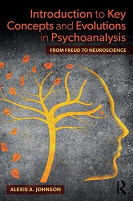 Alexis A. Johnson - Introduction to Key Concepts and Evolutions in Psy - X555z