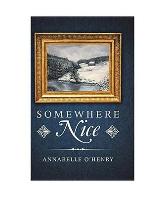Somewhere Nice, Annabelle O'Henry
