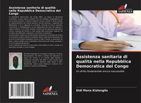 Didi Mana Kialengila | Assistenza Sanitaria Di Qualità Nella Repubblica...