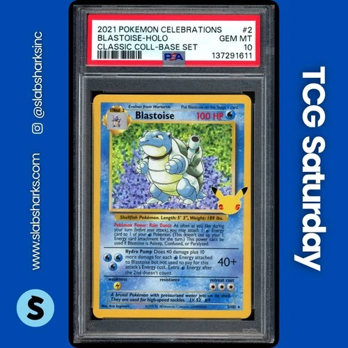 2021 POKEMON SWSH CELEBRATIONS CLASSIC COLLECTION #2/102 BLASTOISE HOLO PSA 10