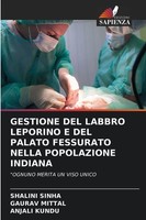 Shalini Sinha (U. A.) | Gestione DEL Labbro Leporino E DEL Palato Fessurato...