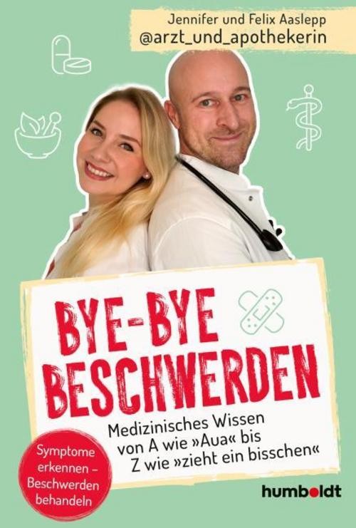 Bye-bye Beschwerden Jennifer und Felix Aaslepp