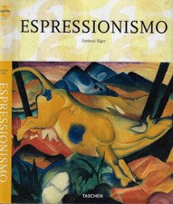 Espressionismo. . Dietmar Elger. 2006. .