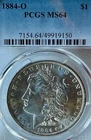 1884-O MS64 Luminous Surfaces PCGS New Orleans Mint Morgan Silver Dollar
