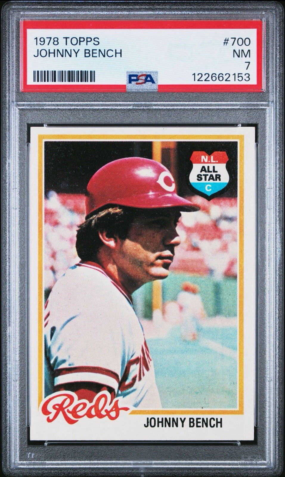 1978 Topps Baseball #700 Johnny Bench Cincinnati Reds HOF PSA 7 NM