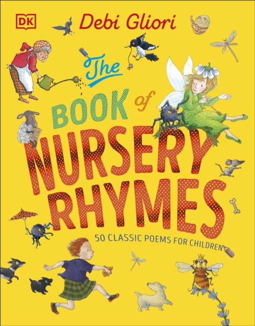 The Book of Nursery Rhymes by Debi Gliori (Hardback Book)