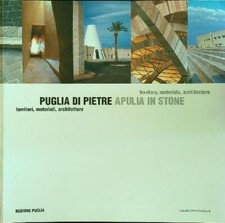 PUGLIA DI PIETRE  AA.VV. CLAUDIO GRENZI 2007