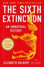 The Sixth Extinction: An Unnatural History - Paperback - VERY GOOD