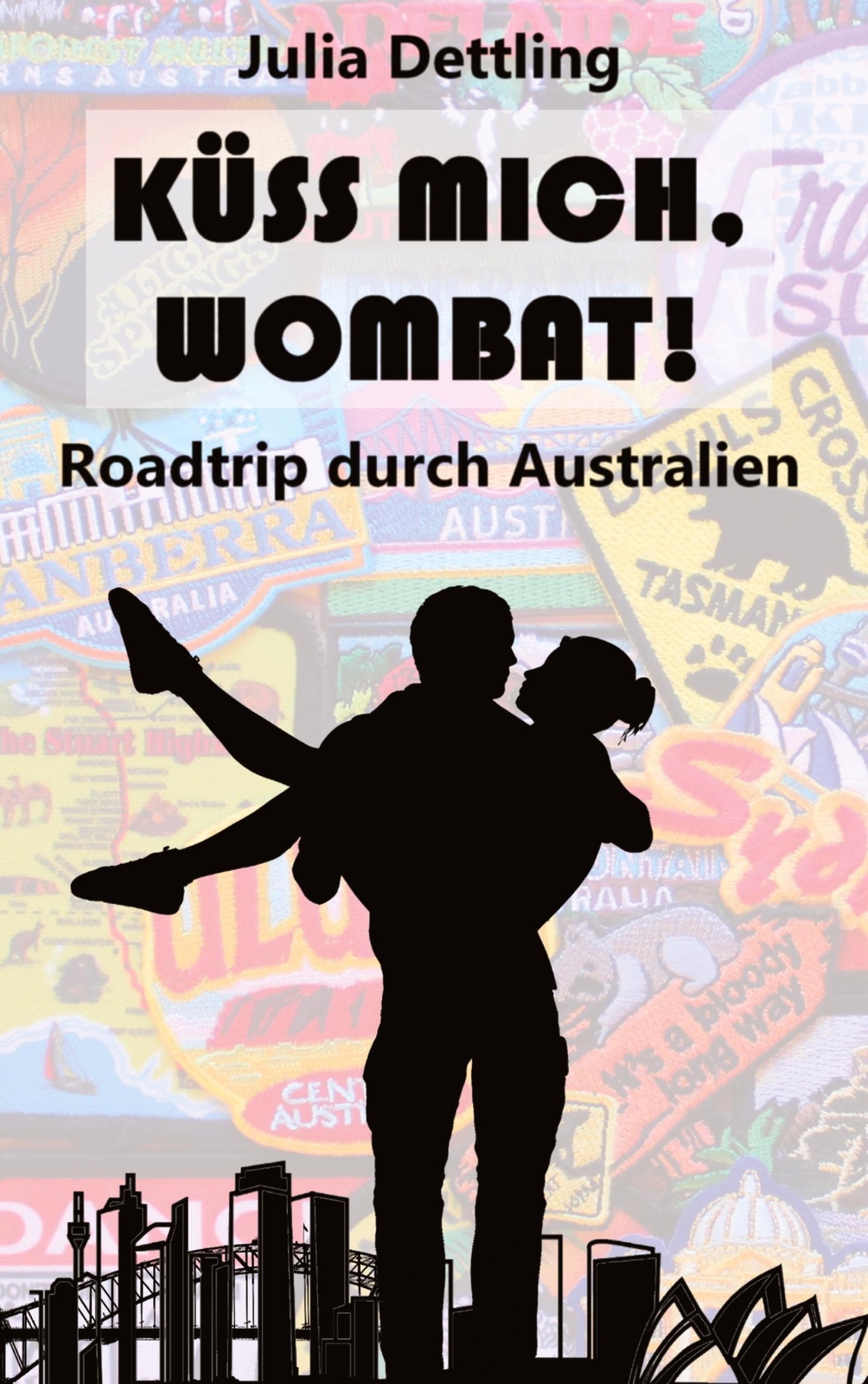 Thumbnail - Küss Mich, Wombat | Julia Dettling | Roadtrip Durch Australien |