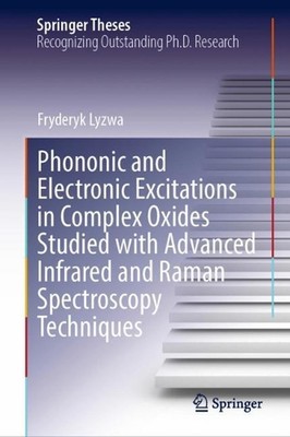 Phononic and Electronic Excitations in Complex Oxides Studied with Advanced Infr