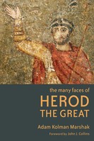 The Many Faces Of Herod The Great Adam Kolman Marshak Taschenbuch Englisch 2015