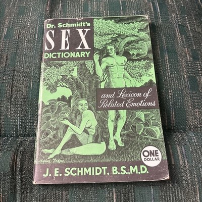 1954 Dr.Schmidts sex dictionary Lexicons of Related emotions not illustrated