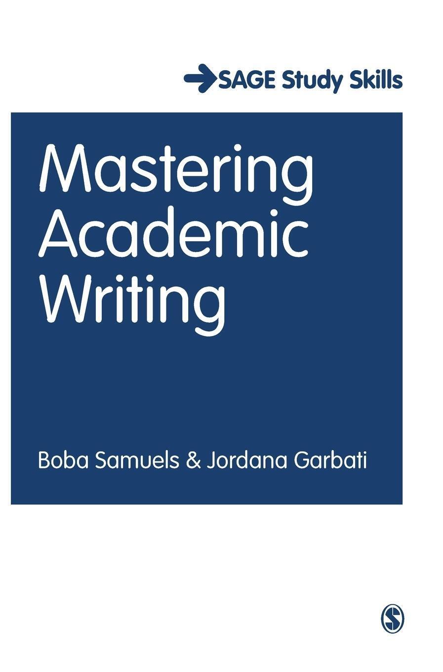 Thumbnail - Boba Samuels (u. A.) | Mastering Academic Writing | Buch | Englisch