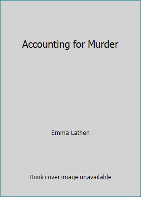 Accounting for Murder by Emma Lathen