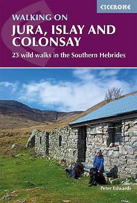 Cicerone Walking On Jura, Islay & Colonsay 23 wild walks Southern Hebrides - Image 3