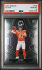 Bo Nix 2024 Mosaic Football Rookie PSA 10 #312 Denver Broncos