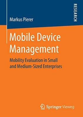 Mobile Device Management: Mobility Evaluation in Small and (New)