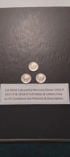 Lot #902 3 Beautiful US Mercury Dimes 1916-P 1917-P 1918-D F-VF See Pictures