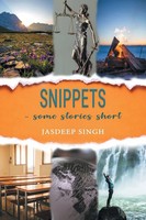 Jasdeep Singh | Snippets - Some Stories Short | Taschenbuch | Englisch (2021)