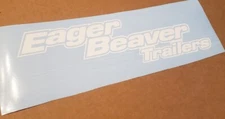 Eager Beaver Trailers Replacement Stickers 36" X10.4" Set Of 2 White Decals BEST