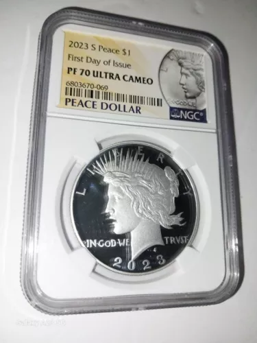 2023 S Peace $1 PF 70 Ultra Cameo First Day Of Issue NGC Graded Peace Dollar