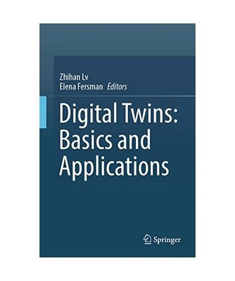 Digital Twins: Basics and Applications