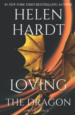 Loving the Dragon: Helen Hardt Vintage Collection (Hele - Paperback NEW Hardt, H