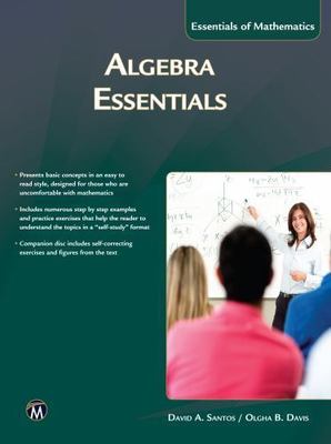 Algebra Essentials by Santos, David A.; Davis, Olgha