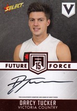 2015 Select AFL Future Force Black Signature Card FFRS24 Darcy Tucker #117