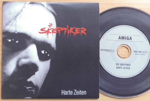 DIE SKEPTIKER CD: HARTE ZEITEN (NEU;2023, SECHZEHNZEHN)